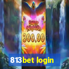 813bet login